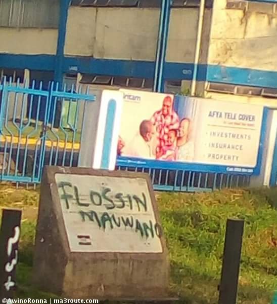 Flossin Mauwano's graffiti
