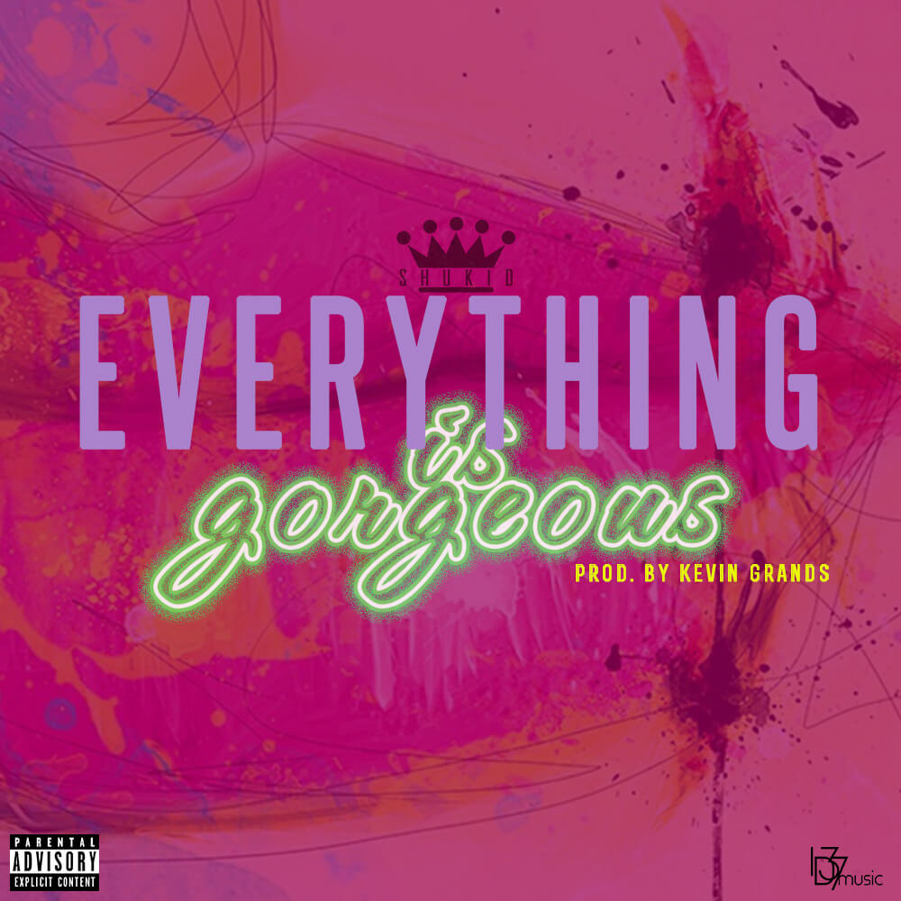 Everything Is Gorgeous 2