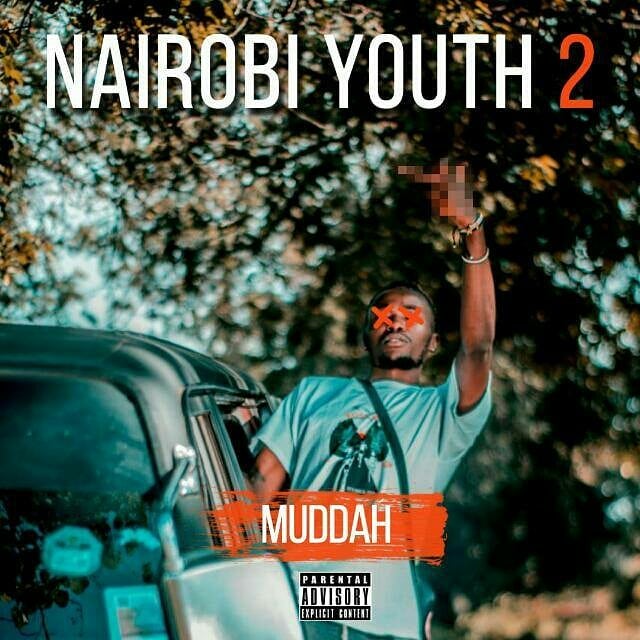 official cover art photo for Muddah's 'Nairobi Youth 2' front cover. photo credit: Instagram/muddah.23