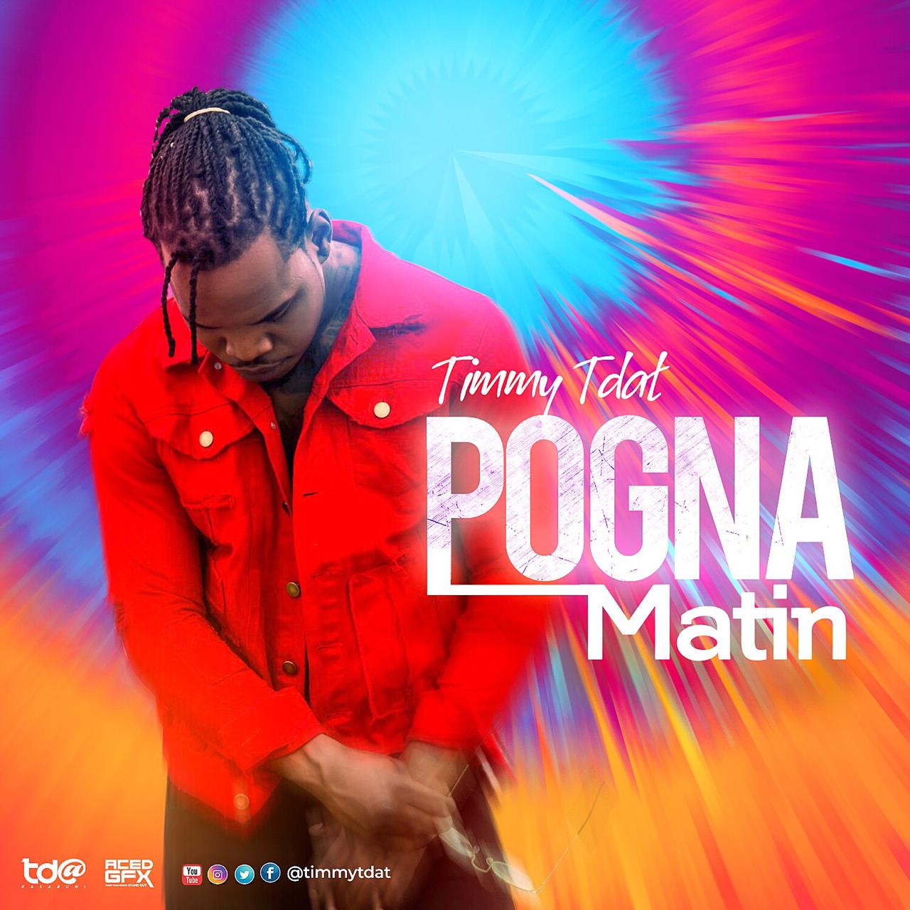 Timmy Tdat's 'Pogna Matin' coverart
