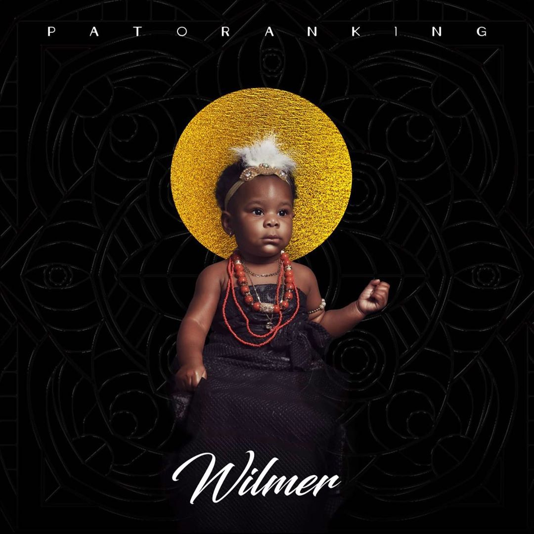 the front cover art for Patoranking's sophomore album, 'Wilmer' with his daughter on the cover. photo credit: Instagram/patorankingfire