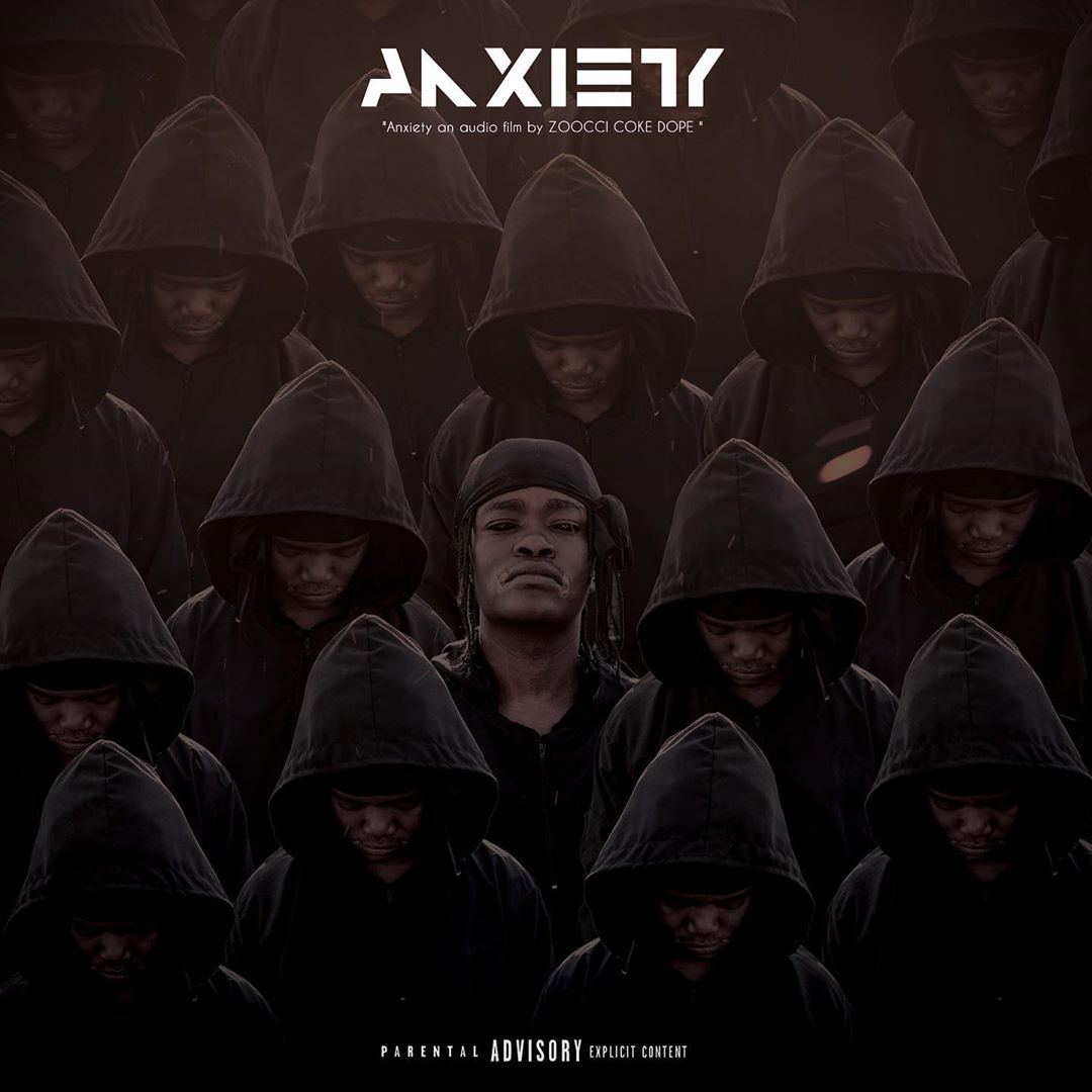 The official front cover art for Zoocci Coke Dope’s latest project ‘Anxiety’. Photo credit: Instagram/zoocci_coke_dope