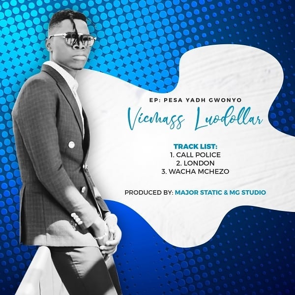 Vicmass Luodollar's official cover art for his 'Pesa Yadh Gwonyo' EP. Photo credit: Instagram/vicmassluodollar