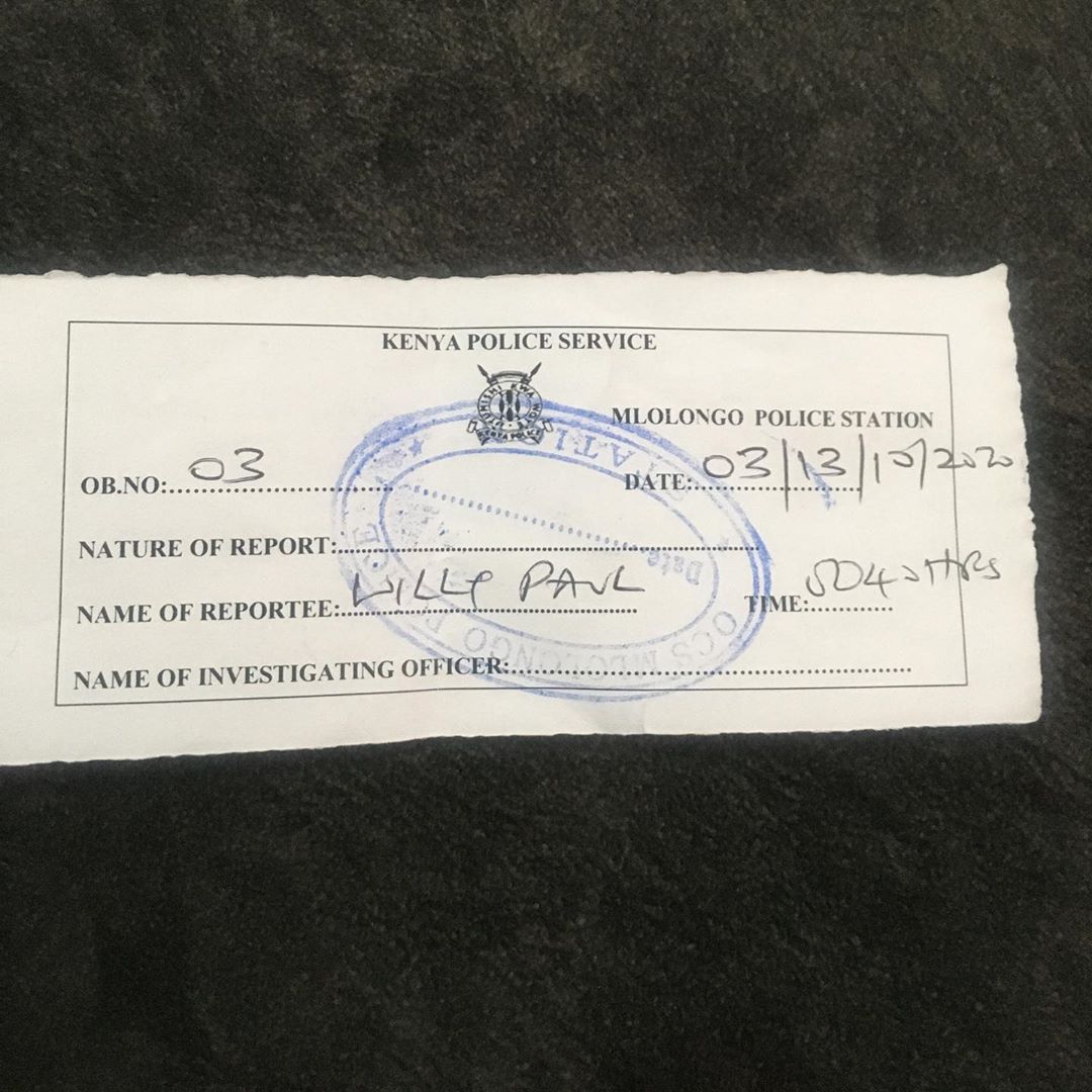 The OB number Willy Paul got after she reported Shakilla to the authorities and had her arrested. Photo credit: Instagram/willy.paul.msafi